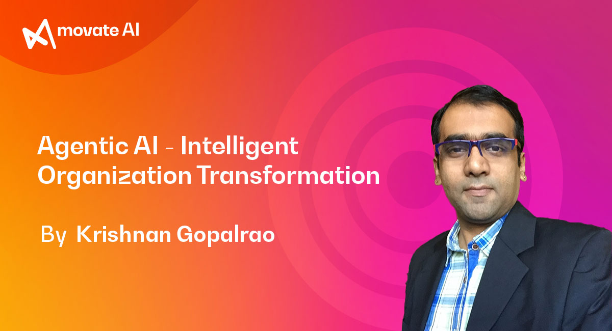 Agentic AI – Intelligent Organization Transformation
