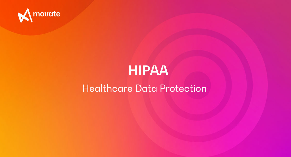 HIPAA – Healthcare Data Protection