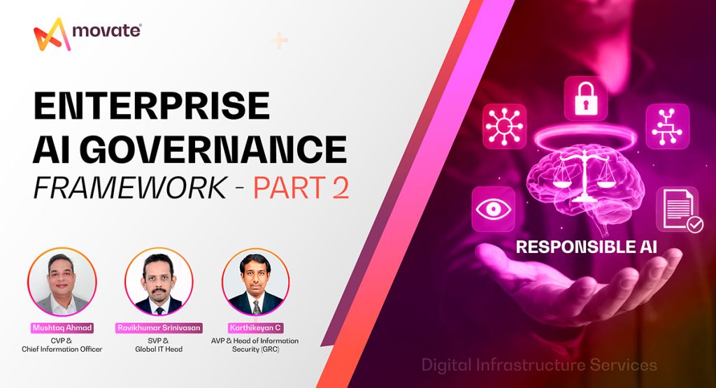 AI Governance Framework: The Indispensable ‘Core’ of Enterprise AI Architecture – Part 2