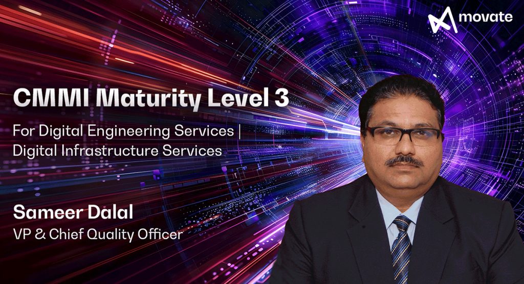 Movate’s Digital Engineering and Digital Infrastructure Services Hit a New Benchmark: CMMI Level 3