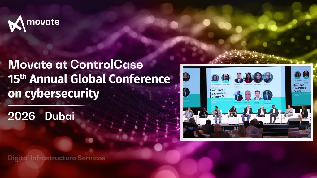 “Cybersecurity GRC in Healthcare & Defense” Movate at ControlCase Global Conference, Dubai
