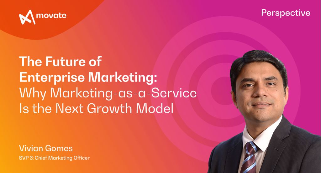 The Future of Enterprise Marketing: Why Marketing-as-a-Service Is the Next Growth Model