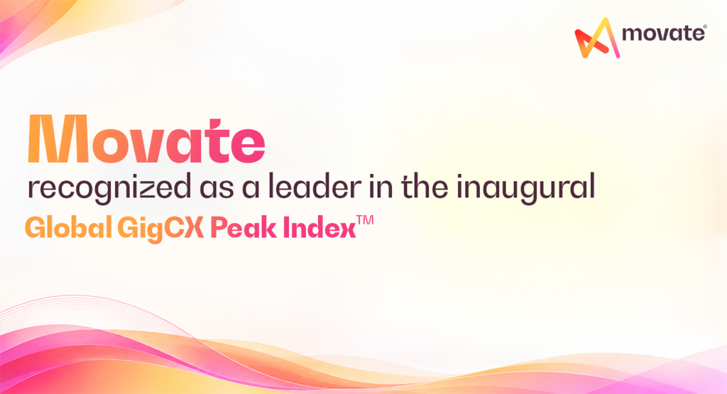 Movate Named a 2026 Global GigCX Peak Leader